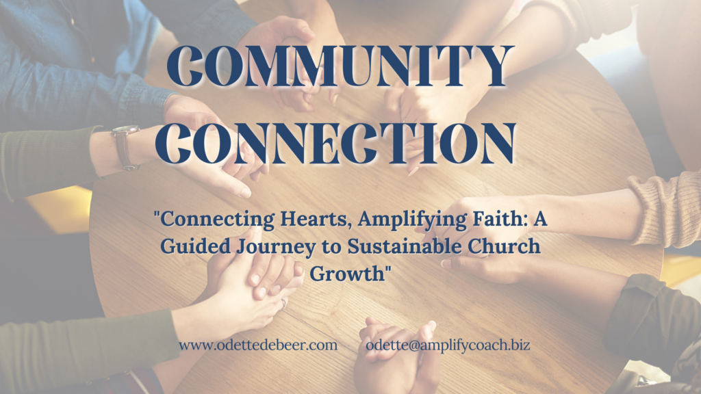 "Explore the Amplify Your Church guide to unlock sustainable growth and foster deep community connections within your congregation. With practical steps, global best practices, and a heart-centered approach, this blog by Odette de Beer offers a roadmap to transforming attendees into passionate advocates of faith. Dive into a spiritual shift that resonates with trust, authenticity, and love."
